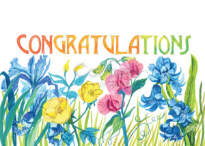 The word "Congratulations" over a drawing of colorful flowers.